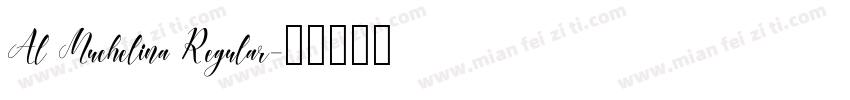 Al Muchelina Regular字体转换